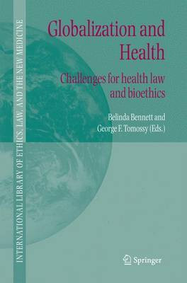 Globalization and Health(English, Electronic book text, Bennett Belinda)