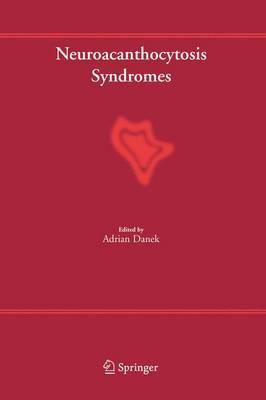 Neuroacanthocytosis Syndromes(English, Electronic book text, Danek Adrian)
