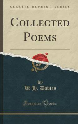 Collected Poems (Classic Reprint)(English, Hardcover, Davies William Henry)