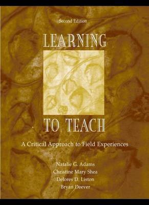 Learning to Teach(English, Electronic book text, Adams Natalie G)