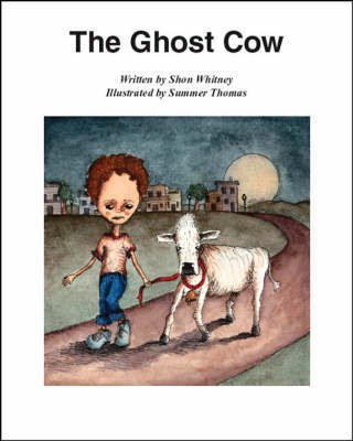 The Ghost Cow(English, Paperback, Whitney Shon M.)