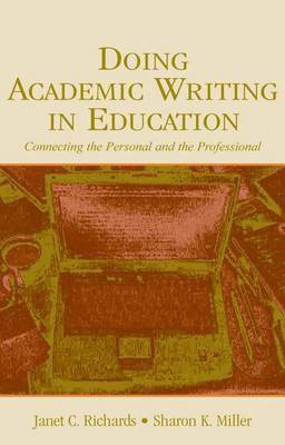 Doing Academic Writing in Education(English, Electronic book text, Richards Janet C)