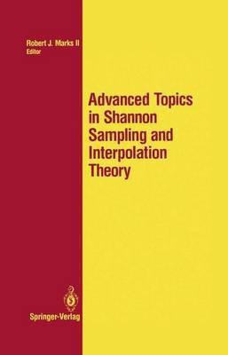 Advanced Topics in Shannon Sampling and Interpolation Theory(English, Paperback, unknown)