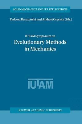 IUTAM Symposium on Evolutionary Methods in Mechanics(English, Other digital, unknown)