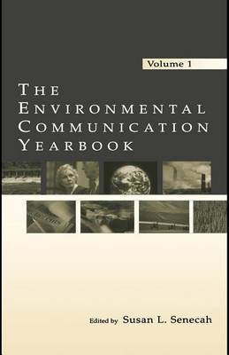 The Environmental Communication Yearbook(English, Electronic book text, Senecah Susan)