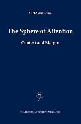The Sphere of Attention(English, Electronic book text, Arvidson P. Sven)