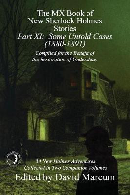 The MX Book of New Sherlock Holmes Stories - Part XI(English, Paperback, unknown)