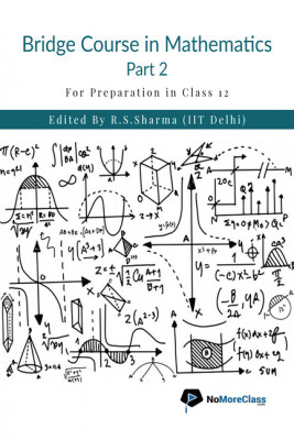 Bridge Course in Mathematics Part 2(English, Paperback, NoMoreClass)