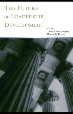 The Future of Leadership Development(English, Electronic book text, Murphy Susan E)