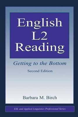 English L2 Reading(English, Electronic book text, Birch Barbara M)