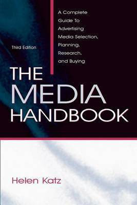 The Media Handbook(English, Electronic book text, Katz Helen E)
