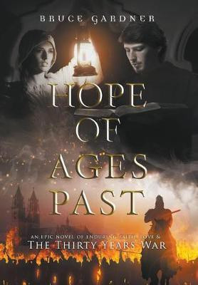 Hope of Ages Past(English, Hardcover, Gardner Bruce E)