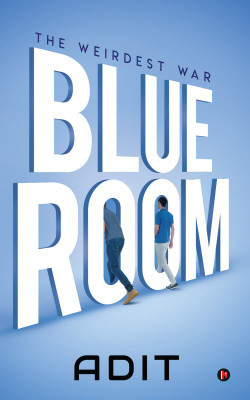 Blue Room(English, Paperback, Adit)