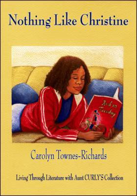 Nothing Like Christine(English, Paperback, Townes-Richards Carolyn)