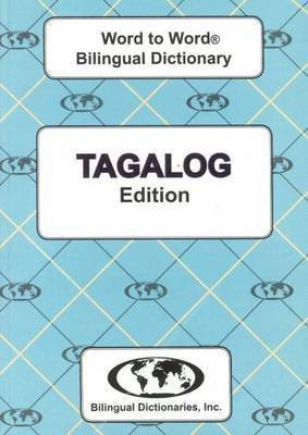 English-Tagalog & Tagalog-English Word-to-Word Dictionary(English, Paperback, Sesma C.)