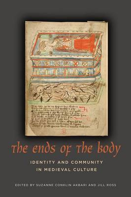 The Ends of the Body(English, Electronic book text, Akbari Suzanne Conklin)