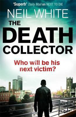 The Death Collector(English, Electronic book text, White Neil)