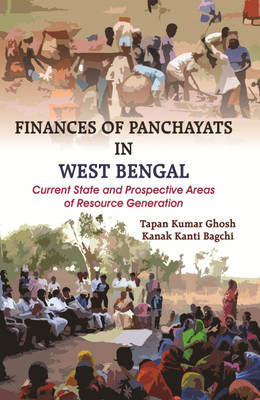 Finances And Panchayats In West Bengal(English, Hardcover, Tapan Kumar Ghosh)