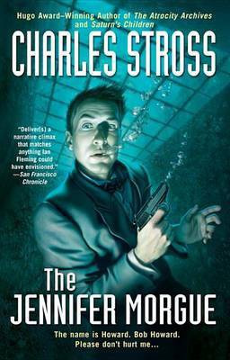 The Jennifer Morgue(English, Electronic book text, Stross Charles)
