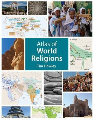 Atlas of World Religions(English, Hardcover, Dowley Tim)