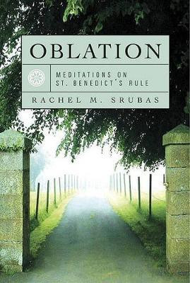 Meditations on St. Benedict's Rule(English, Paperback, Srubas Rachel M.)
