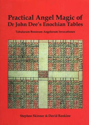 Practical Angel Magic of Dr John Dee's Enochian Tables(English, Hardcover, Skinner Stephen Dr)