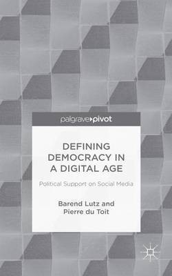 Defining Democracy in a Digital Age(English, Hardcover, Lutz B.)