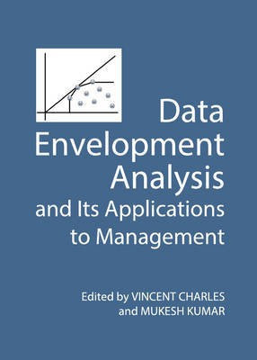 Data Envelopment Analysis and Its Applications to Management(English, Hardcover, unknown)