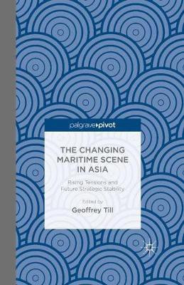 The Changing Maritime Scene in Asia(English, Paperback, unknown)