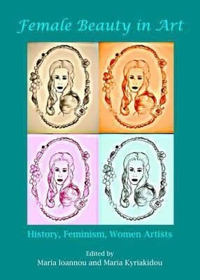 Female Beauty in Art(English, Hardcover, unknown)