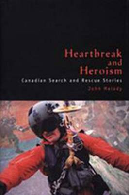 Heartbreak and Heroism(English, Electronic book text, Melady John)