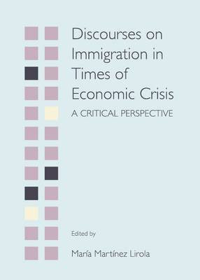 Discourses on Immigration in Times of Economic Crisis(English, Hardcover, unknown)
