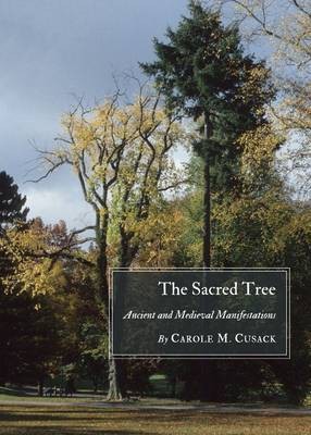 The Sacred Tree(English, Hardcover, Cusack Carole M.)