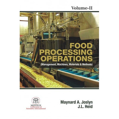 Food Processing Operations : Management Machines Materials & Methods, Vol. 2 (Pb)(English, Paperback, Joslyn)