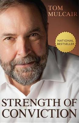 Strength of Conviction(English, Electronic book text, Mulcair Tom)
