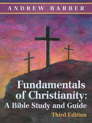 Fundamentals of Christianity(English, Paperback, Barber Andrew)