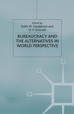 Bureaucracy and the Alternatives in World Perspective(English, Paperback, unknown)