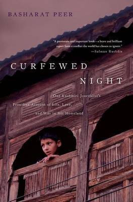 Curfewed Night(English, Electronic book text, Peer Basharat)