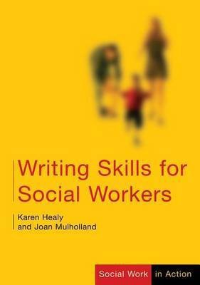 Writing Skills for Social Workers(English, Electronic book text, Healy Karen)