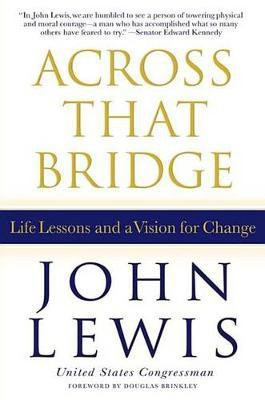 Across That Bridge(English, Electronic book text, Lewis John Dr, Ed.D)