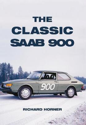 The Classic Saab 900(English, Paperback, Horner Richard)