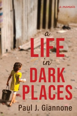 A Life in Dark Places(English, Paperback, Giannone Paul)