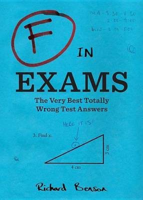 F in Exams(English, Electronic book text, Benson Richard Kamens)