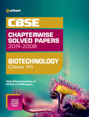CBSE Biotechnology Chapterwise Solved Papers Class 12 2019-20(English, Paperback, unknown)