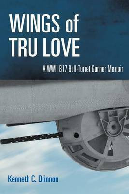 Wings of Tru Love(English, Paperback, Drinnon Kenneth C)