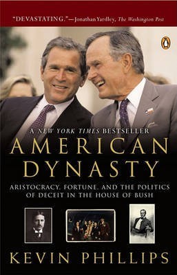 American Dynasty(English, Electronic book text, Phillips Kevin)