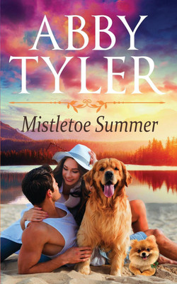 MIstletoe Summer(English, Paperback, Tyler Abby)