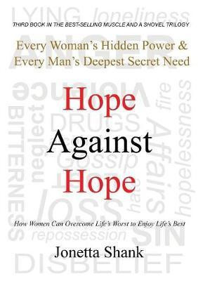 Hope Against Hope(English, Paperback, Shank Jonetta R)