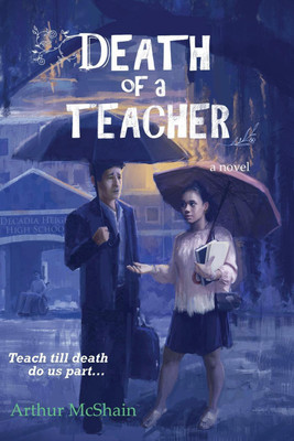 Death of a Teacher(English, Paperback, McShain Arthur)