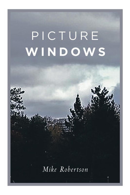 Picture Windows(English, Paperback, Robertson Mike)